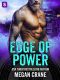 [The Edge 04] • Edge of Power